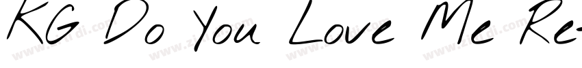 KG Do You Love Me Re字体转换